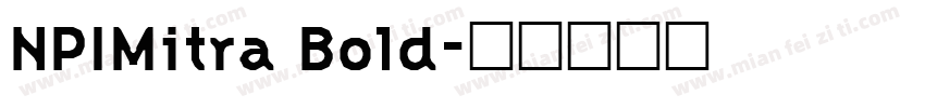NPIMitra Bold字体转换